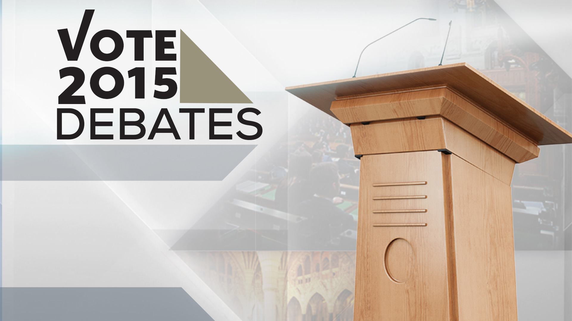 Vote 2015 Debates