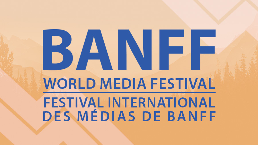 2025 Banff World Media Festival